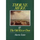 THORNE MERE & THE OLD RIVER DON 